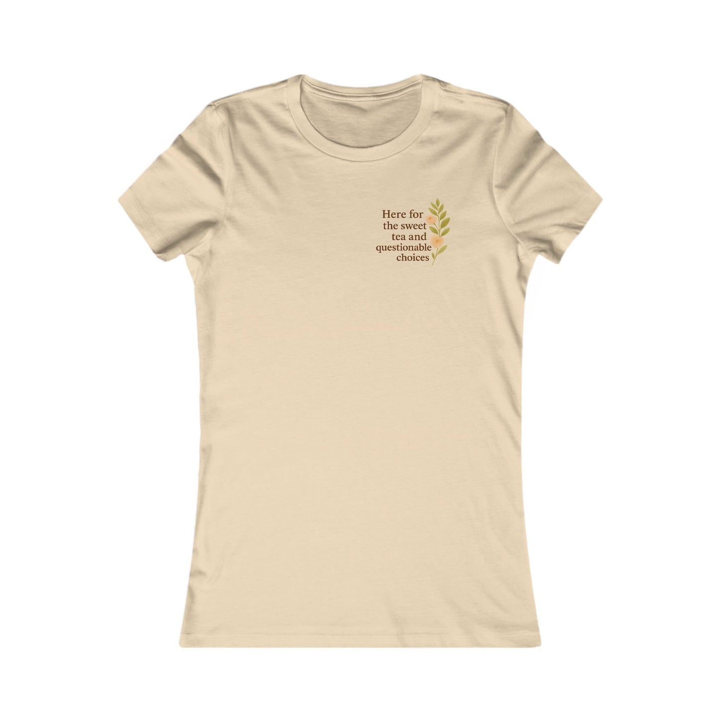 Here for the Sweet Tea: Heatherism Tee -- Snark, Sass & Survival | Graphic Quote shirt for Women | Wit, Grit & Humor