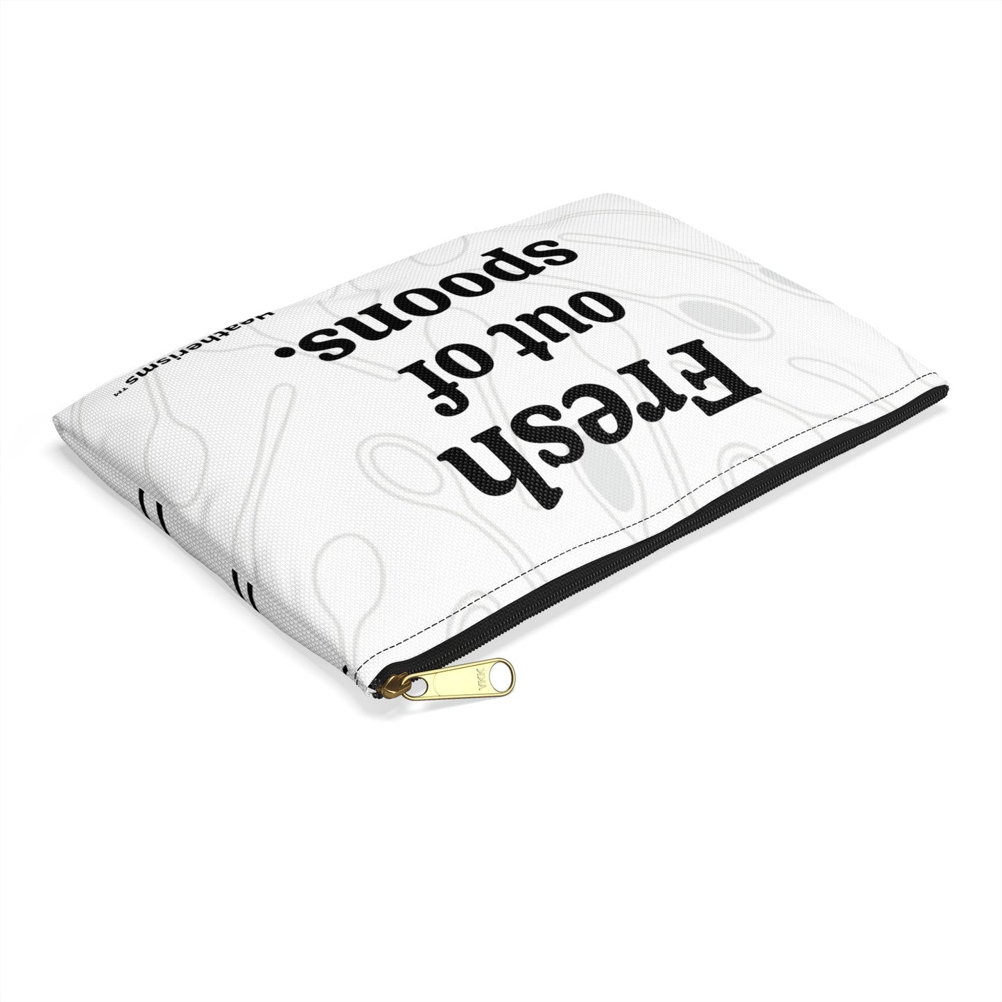 Fresh Out of Spoons – Zippered Pouch | Heatherisms™- Ideal Gift for Friends, Kitchen Storage Bag, Travel Organizer, Makeup Bag, Whimsical Gift