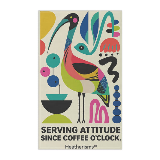 Colorful Serving Attitude Tea Towels, Kitchen Décor, Gift for Coffee Lovers, Fun Kitchen Accessories, Trendy Home Décor