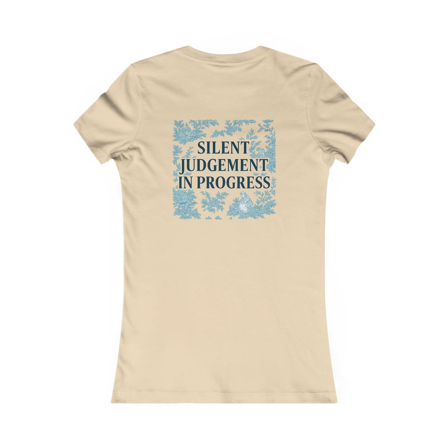 Silent Judgement in Progress T-Shirt | Funny Pastel Sarcastic Tee | Snarky Quote Gift for Friends