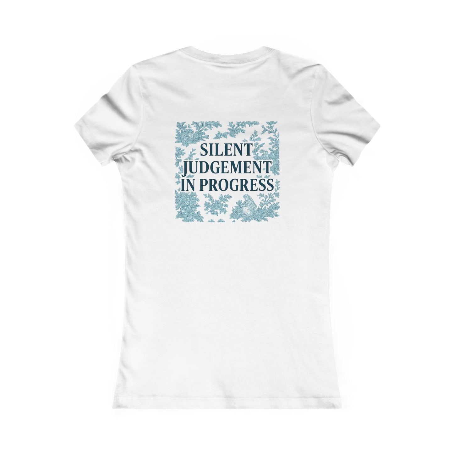 Silent Judgement in Progress T-Shirt | Funny Pastel Sarcastic Tee | Snarky Quote Gift for Friends