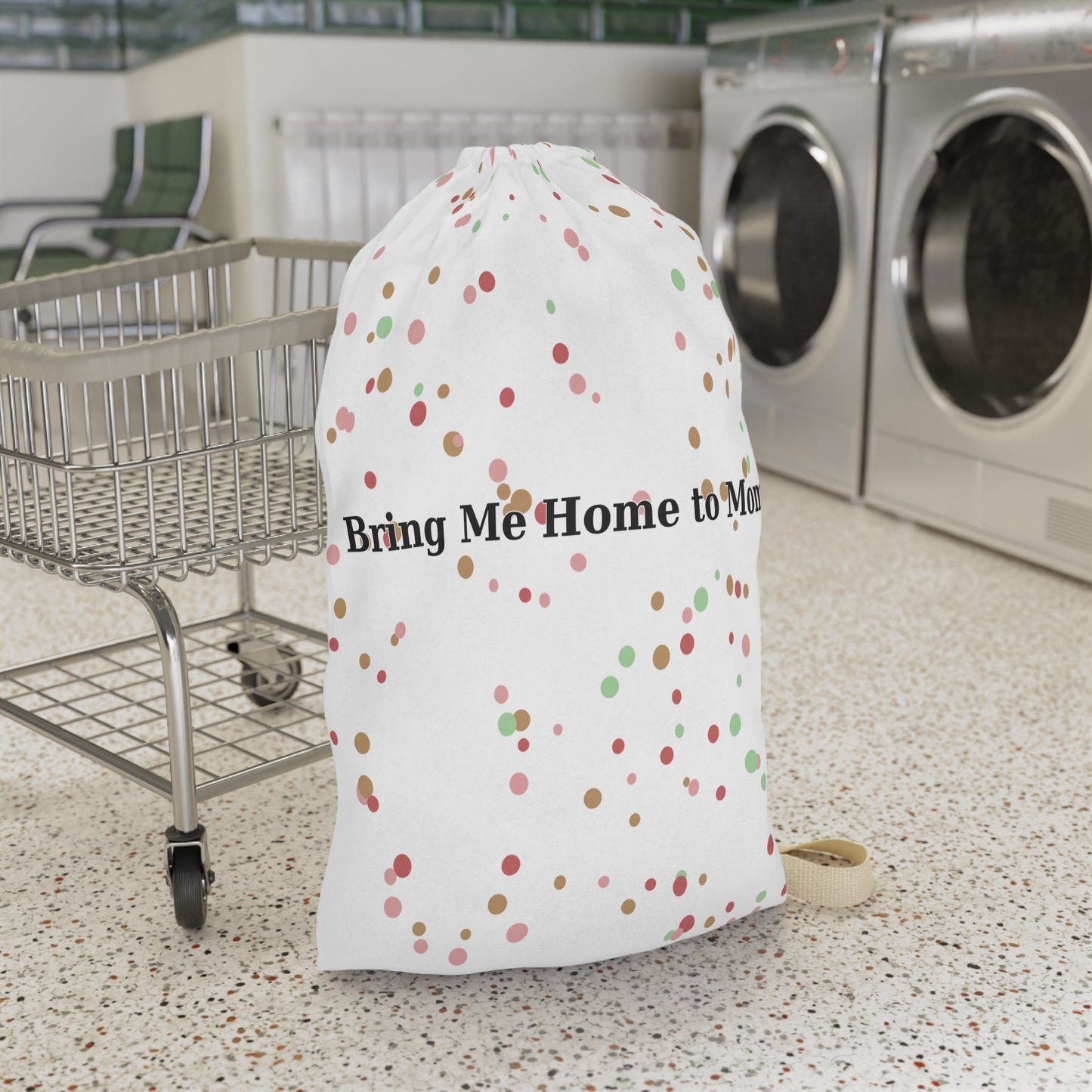 Bring Me Home to Mom Laundry Bag – Funny College Dorm Hamper, Oversized Laundry Tote for Students, Heatherisms™ Humor Gift Laundry Essential, Decorative Storage