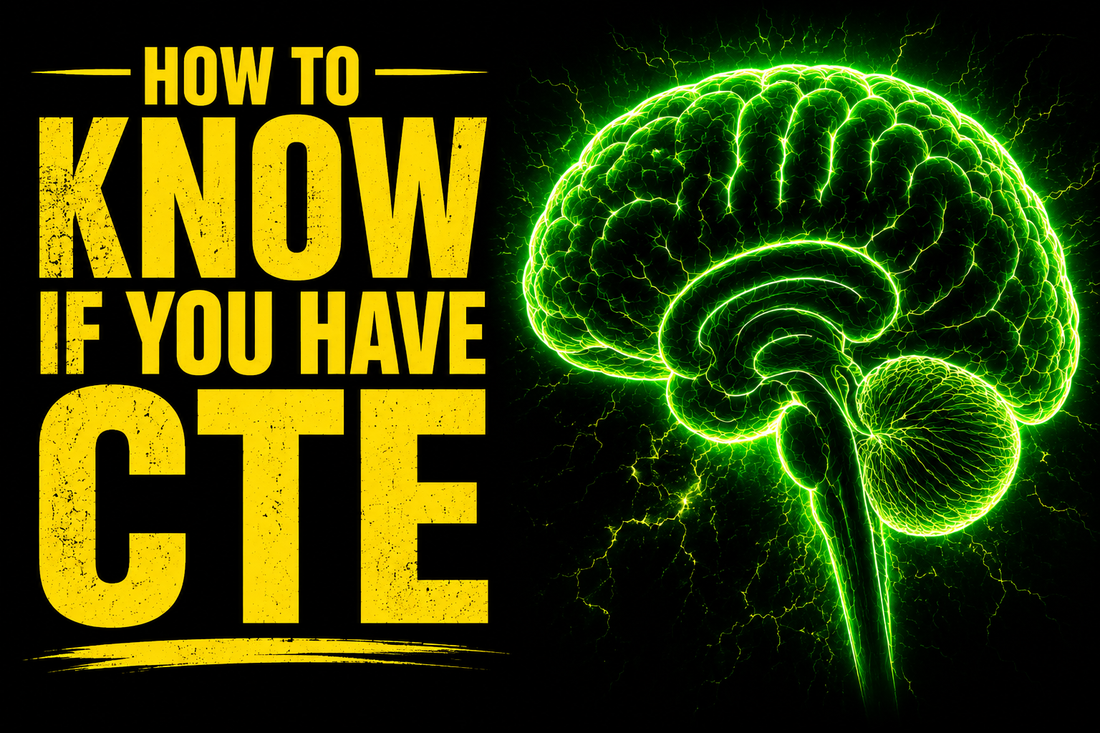 How to Know If You Have CTE | Clinical Signs and What Research Confirms