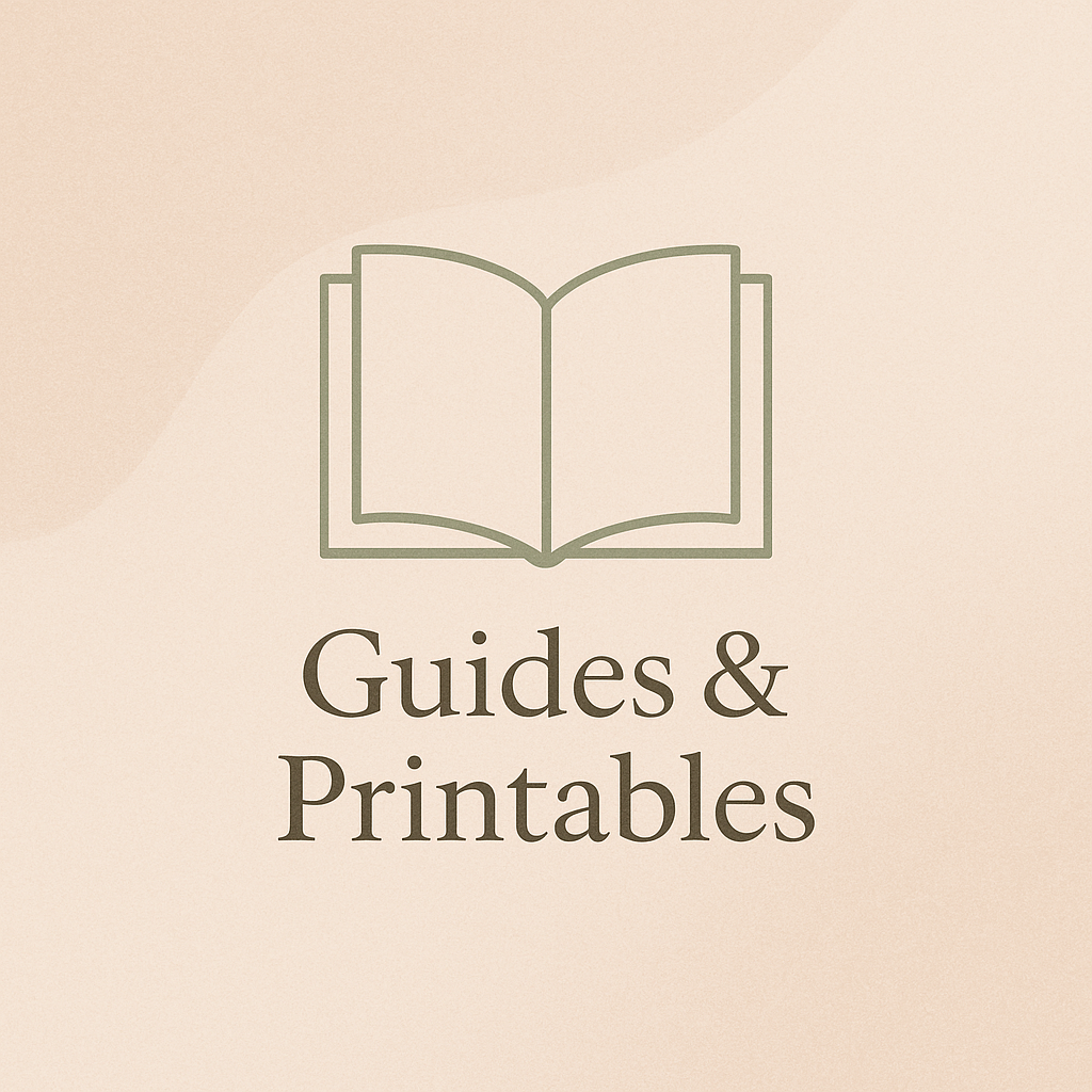 Guides & Printables