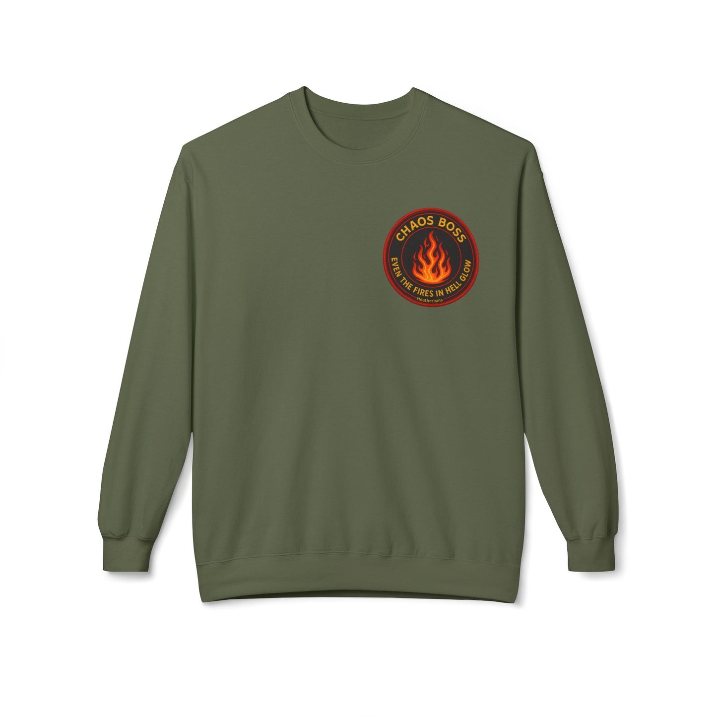 CHAOS BOSS Crewneck Sweatshirt – Even the Fires in Hell Glow