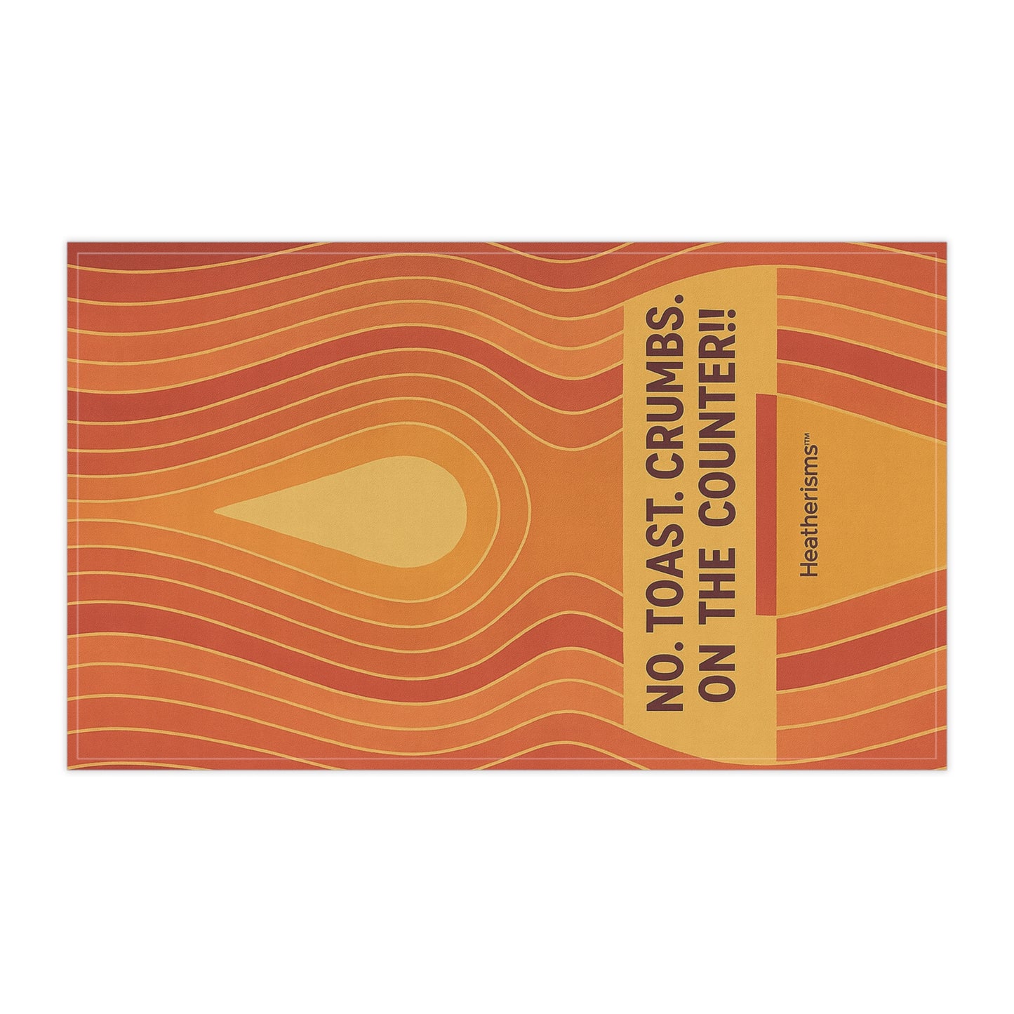 Retro Quote Tea Towels - Kitchen Humor, No Toast Crumbs On The Counter, Housewarming Gift, Fun Kitchen Decor, Gift for Chefs